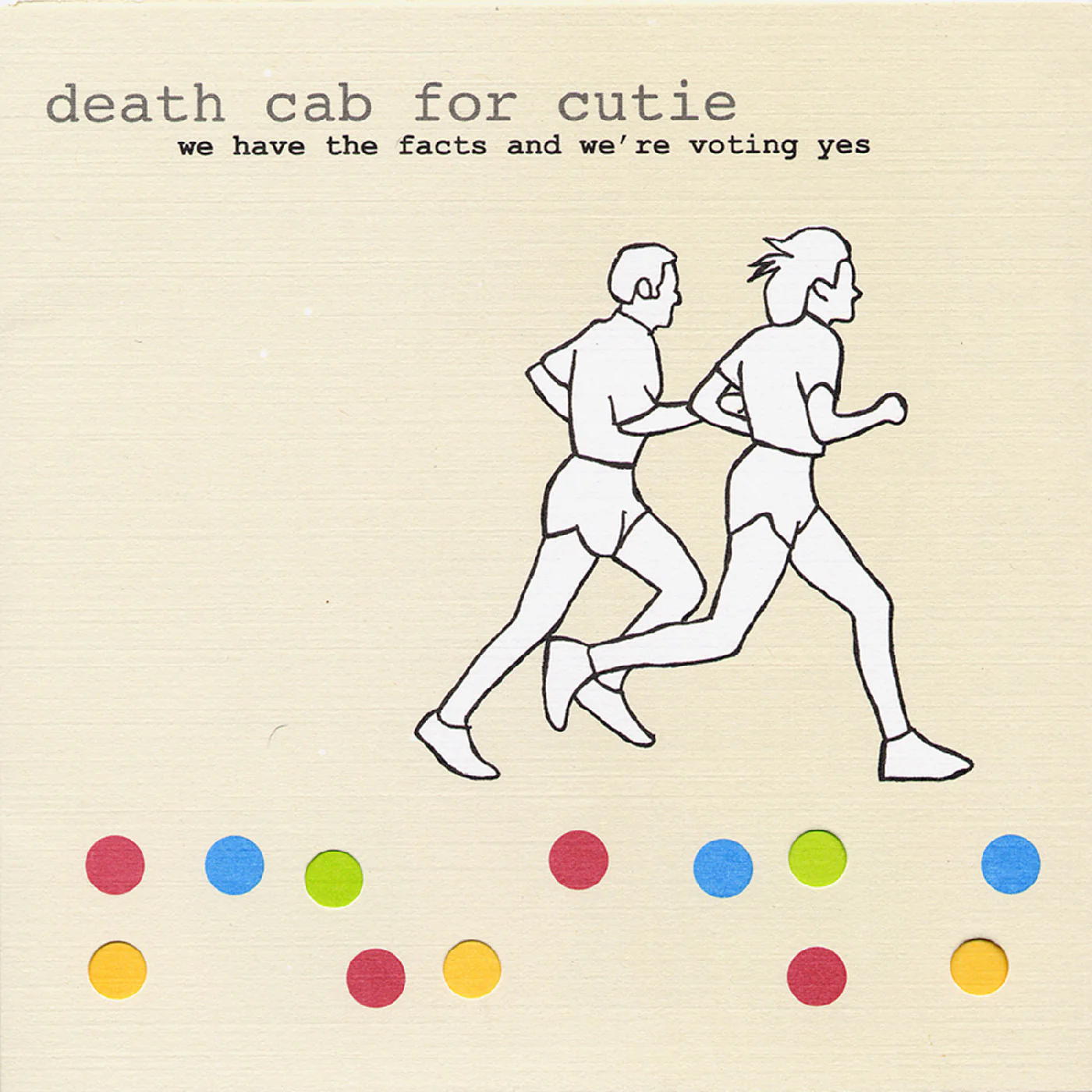 Death Cab For Cutie - We Have The Facts And We're Voting Yes [LP]