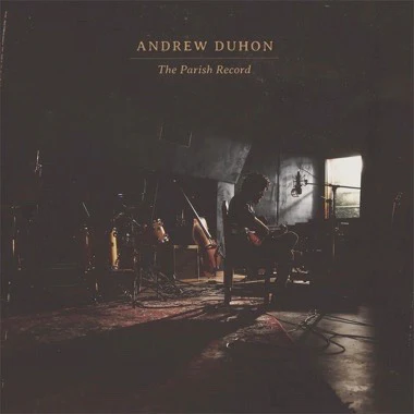 Andrew Duhon - The Parish Record [LP]
