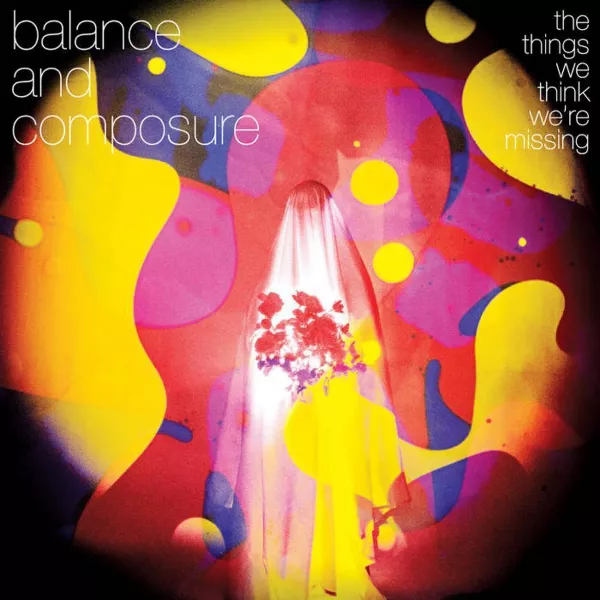 Balance & Composure - The Things We Think We're Missing [LP - Coke Bottle]
