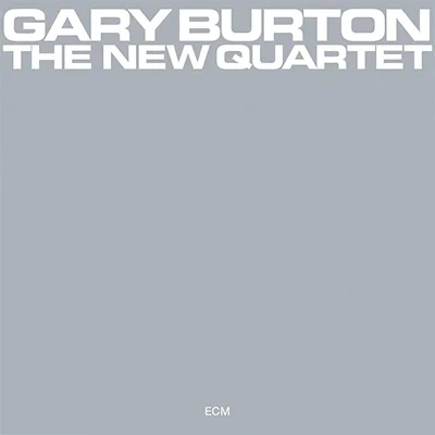 Gary Burton - The New Quartet [LP]