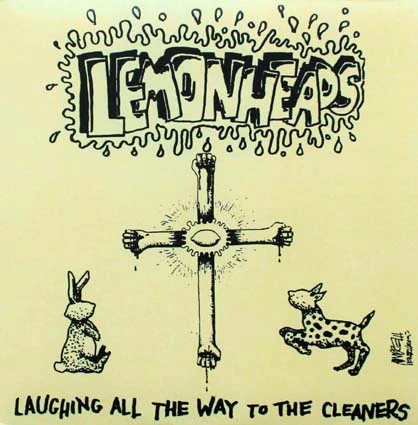Lemonheads - Laughing All The Way To The Cleaners [7"]