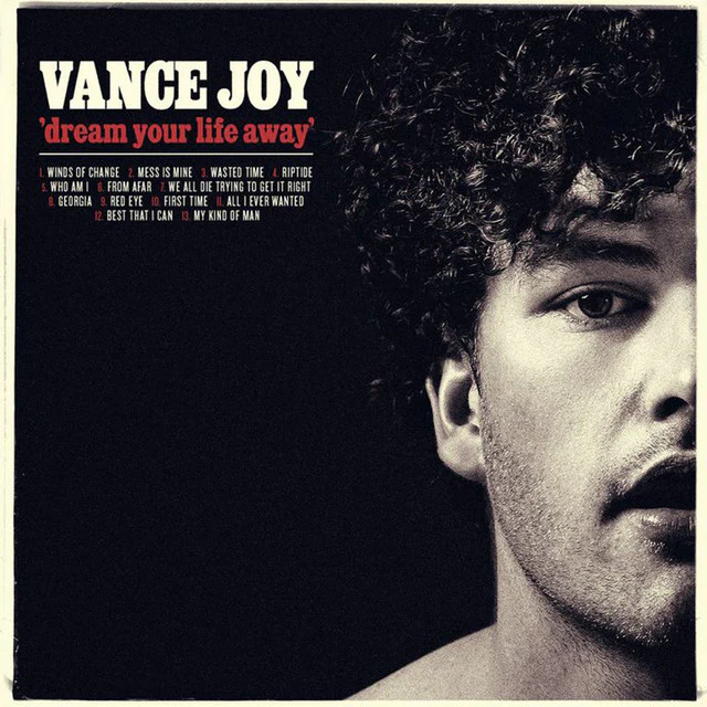 Vance Joy - Dream Your Life Away [LP]